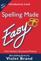 Spelling Made Easy – Introductory Level