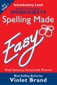 Spelling Made Easy – Introductory Level Worksheets
