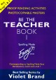 Spelling Made Easy – Be The Teacher Book 1